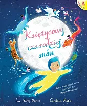 Księżycowy czarodziej snów. Pełna magicznych snów,Sue Hardy-Dawson