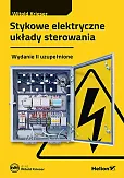 Stykowe elektryczne układy sterowania Stykowe elektryczne układy sterowania