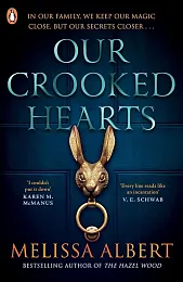 Our Crooked HeartsMelissa Albert