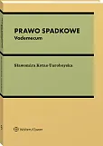 Prawo spadkowe. Vademecum Prawo spadkowe. Vademecum