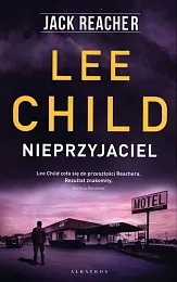 Jack Reacher NieprzyjacielLee Child