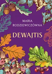 DewajtisMaria Rodziewiczówna