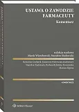 Ustawa o zawodzie farmaceuty. Komentarz