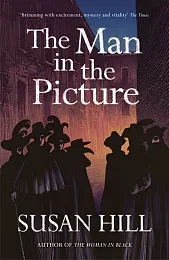 The Man in the PictureSusan Hill