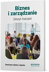 Biznes i zarządzanie Zeszyt ćwiczeńAgnieszka Mizikowska Biznes i zarządzanie Zeszyt ćwiczeńAgnieszka Mizikowska