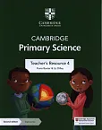 Cambridge Primary Science Teacher's Resource 4 with Digital Access Cambridge Primary Science Teacher's Resource 4 with Digital Access