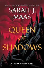 Queen of ShadowsJ.Sarah Maas Queen of ShadowsJ.Sarah Maas
