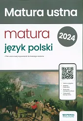 Nowa Matura 2024 Język polski Matura ustna
