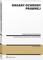 Organy ochrony prawnej Organy ochrony prawnej
