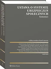 Ustawa o systemie ubezpieczeń społecznych. Komentarz [PRZEDSPRZEDAŻ]