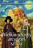 Wielkie sekrety arcydzieł sztuki