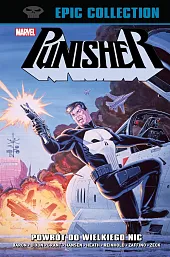 Punisher Epic Collection Powrót do Wielkiego,Mike Zeck