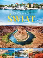 Podróże marzeń Świat Podróże marzeń Świat