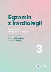 Egzamin z kardiologii 3Krzysztof Ozierański Egzamin z kardiologii 3Krzysztof Ozierański
