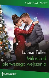 Miłość od pierwszego wejrzeniaLouise Fuller