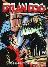 Dylan Dog Po drugiej stronie lustraTiziano Sclavi Dylan Dog Po drugiej stronie lustraTiziano Sclavi