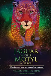 Jaguar w ciele motyl w sercuKhan Ya’Acov Darling