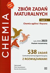 Zbiór zadań maturalnych.Część 1.Chemia ogólna i,Piotr Kosztołowicz