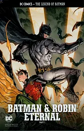 The Legend of Batman - Batman &amp; Robin Eternal Part 1