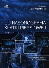 Ultrasonografia klatki piersiowejWojciech Kosiak 