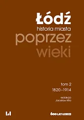 Łódź poprzez wiekiJarosław Kita