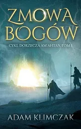 Zmowa bogówAdam Klimczak