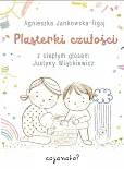 Plasterki czułości Plasterki czułości