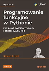 Programowanie funkcyjne w PythonieF.Steven Lott