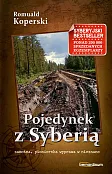 Pojedynek z Syberią Pojedynek z Syberią