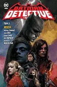 Batman Detective Comics. Wieża. Tom 3