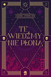 Te wiedźmy nie płonąIsabel Sterling Te wiedźmy nie płonąIsabel Sterling
