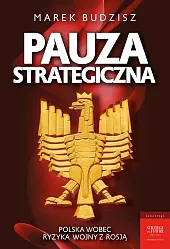 Pauza strategicznaMarek Budzisz Pauza strategicznaMarek Budzisz