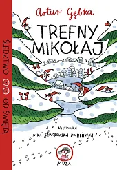 Trefny MikołajArtur Gębka