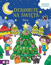 Dekoruję na święta ZimaEwelina Protasewicz