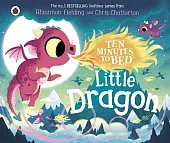 Ten Minutes to Bed: Little Dragon