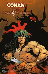 Conan Bitwa o Wężową Koronę