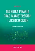 Technika pisania prac magisterskich i licencjackich Technika pisania prac magisterskich i licencjackich