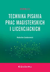 Technika pisania prac magisterskich i licencjackichRadosław Zenderowski Technika pisania prac magisterskich i licencjackichRadosław Zenderowski