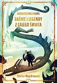 Rozbudzona harfa Baśnie i legendy z całego świata