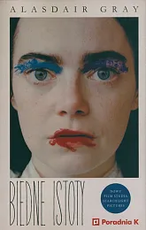 Biedne istotyAlasdair Gray