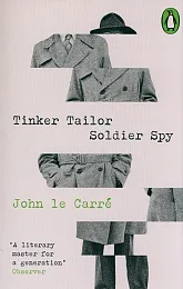 Tinker Tailor Soldier SpyJohn le Carre