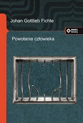 Powołanie człowiekaGottlieb Fichte Johann