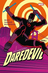 Daredevil Mark Waid i Chris Samnee,Javier Rodríguez Daredevil Mark Waid i Chris Samnee,Javier Rodríguez