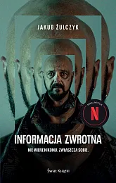 Informacja zwrotna (okładka filmowa)Jakub Żulczyk