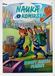 Nauka z komiksem. Miasta przyszłości. Zasoby naszej planety. Tom 1