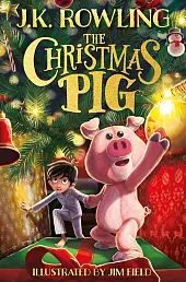 The Christmas PigK.J. Rowling