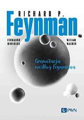 Feynmana wykłady Grawitacja według Feynmana