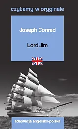 Lord Jim. Czytamy w oryginaleJoseph Conrad