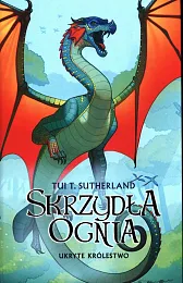 Ukryte królestwo Księga 3T.Tui Sutherland
