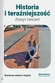 Historia i teraźniejszość Zeszyt ćwiczeń